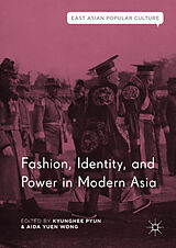 eBook (pdf) Fashion, Identity, and Power in Modern Asia de 