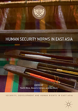 Livre Relié Human Security Norms in East Asia de 