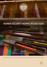 eBook (pdf) Human Security Norms in East Asia de 