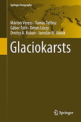 eBook (pdf) Glaciokarsts de Márton Veress, Tamás Telbisz, Gábor Tóth