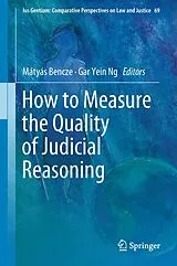 Fester Einband How to Measure the Quality of Judicial Reasoning von