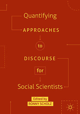 Fester Einband Quantifying Approaches to Discourse for Social Scientists von 