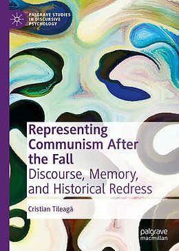 eBook (pdf) Representing Communism After the Fall de Cristian Tileaga