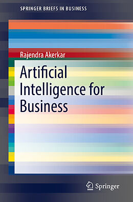 Couverture cartonnée Artificial Intelligence for Business de Rajendra Akerkar