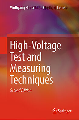 Fester Einband High-Voltage Test and Measuring Techniques von Eberhard Lemke, Wolfgang Hauschild