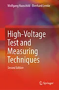 E-Book (pdf) High-Voltage Test and Measuring Techniques von Wolfgang Hauschild, Eberhard Lemke