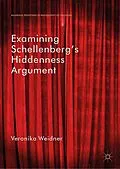 E-Book (pdf) Examining Schellenberg's Hiddenness Argument von Veronika Weidner