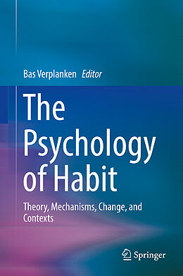 Livre Relié The Psychology of Habit de 