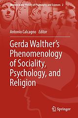 E-Book (pdf) Gerda Walther's Phenomenology of Sociality, Psychology, and Religion von 