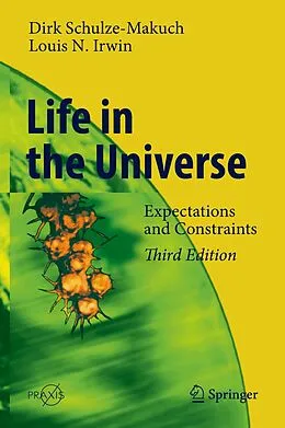 E-Book (pdf) Life in the Universe von Dirk Schulze-Makuch, Louis N. Irwin