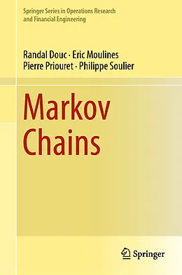 E-Book (pdf) Markov Chains von Randal Douc, Eric Moulines, Pierre Priouret