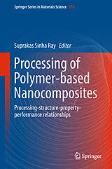 eBook (pdf) Processing of Polymer-based Nanocomposites de 