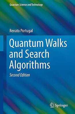 Livre Relié Quantum Walks and Search Algorithms de Renato Portugal