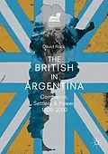 E-Book (pdf) The British in Argentina von David Rock