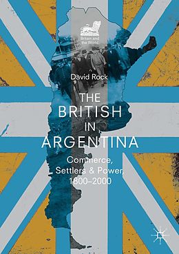E-Book (pdf) The British in Argentina von David Rock