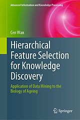 eBook (pdf) Hierarchical Feature Selection for Knowledge Discovery de Cen Wan