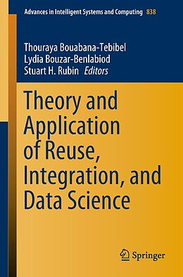 E-Book (pdf) Theory and Application of Reuse, Integration, and Data Science von 