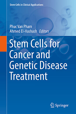 Livre Relié Stem Cells for Cancer and Genetic Disease Treatment de 