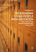 E-Book (pdf) Re-Engaging Young People with Education von Simon Edwards