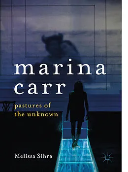 E-Book (pdf) Marina Carr von Melissa Sihra
