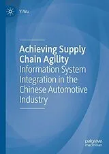 E-Book (pdf) Achieving Supply Chain Agility von Yi Wu