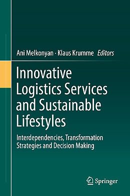 Livre Relié Innovative Logistics Services and Sustainable Lifestyles de 