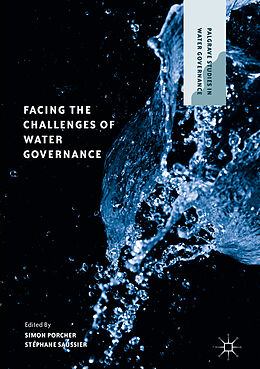 Livre Relié Facing the Challenges of Water Governance de 