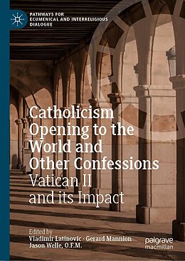 E-Book (pdf) Catholicism Opening to the World and Other Confessions von 