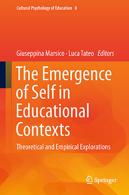 Fester Einband The Emergence of Self in Educational Contexts von 