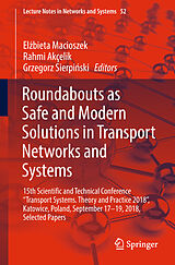 eBook (pdf) Roundabouts as Safe and Modern Solutions in Transport Networks and Systems de 