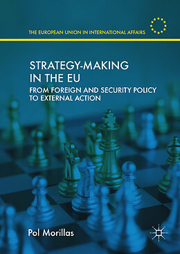 Livre Relié Strategy-Making in the EU de Pol Morillas