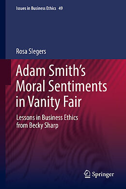 eBook (pdf) Adam Smith's Moral Sentiments in Vanity Fair de Rosa Slegers