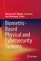 Livre Relié Biometric-Based Physical and Cybersecurity Systems de 