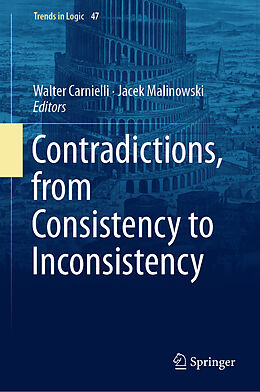 Livre Relié Contradictions, from Consistency to Inconsistency de 