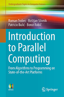 Couverture cartonnée Introduction to Parallel Computing de Roman Trobec, Borut Robi , Patricio Buli 