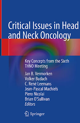 Livre Relié Critical Issues in Head and Neck Oncology de 