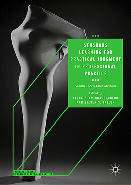 Fester Einband Sensuous Learning for Practical Judgment in Professional Practice von 