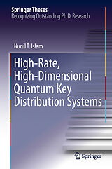 eBook (pdf) High-Rate, High-Dimensional Quantum Key Distribution Systems de Nurul T. Islam