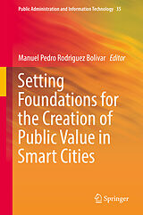 eBook (pdf) Setting Foundations for the Creation of Public Value in Smart Cities de 