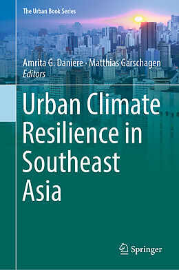 Livre Relié Urban Climate Resilience in Southeast Asia de 