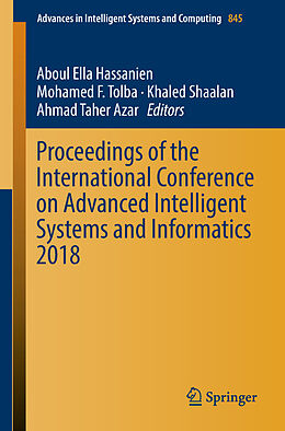 Kartonierter Einband Proceedings of the International Conference on Advanced Intelligent Systems and Informatics 2018 von 