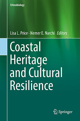 Livre Relié Coastal Heritage and Cultural Resilience de 