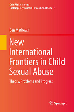 Livre Relié New International Frontiers in Child Sexual Abuse de Ben Mathews