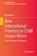 E-Book (pdf) New International Frontiers in Child Sexual Abuse von Ben Mathews