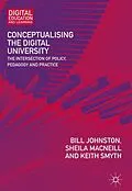 E-Book (pdf) Conceptualising the Digital University von Bill Johnston, Sheila MacNeill, Keith Smyth