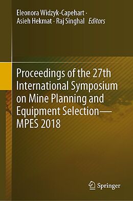 eBook (pdf) Proceedings of the 27th International Symposium on Mine Planning and Equipment Selection - MPES 2018 de 
