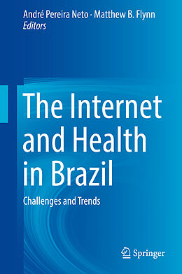 Livre Relié The Internet and Health in Brazil de 