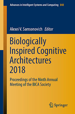 Kartonierter Einband Biologically Inspired Cognitive Architectures 2018 von 