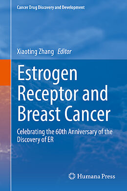 Livre Relié Estrogen Receptor and Breast Cancer de 