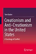E-Book (pdf) Creationism and Anti-Creationism in the United States von Tom Kaden